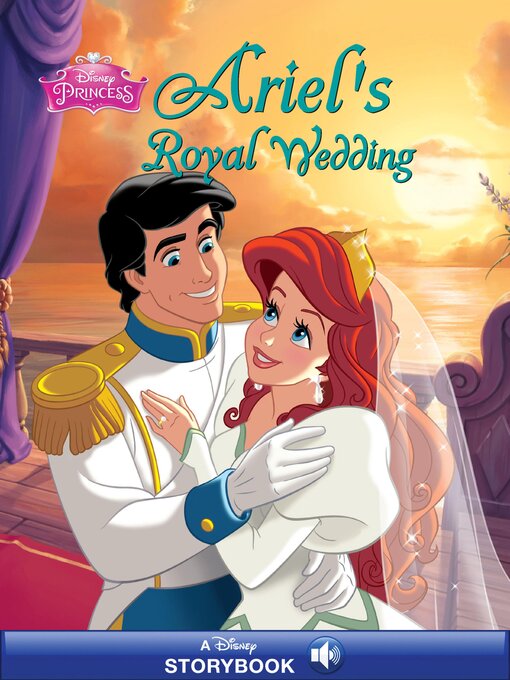 Disney Book Group创作的Ariel's Royal Wedding作品的详细信息 - 可供借阅